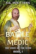 Battle Medic (The Voice of the Gods, #1)
