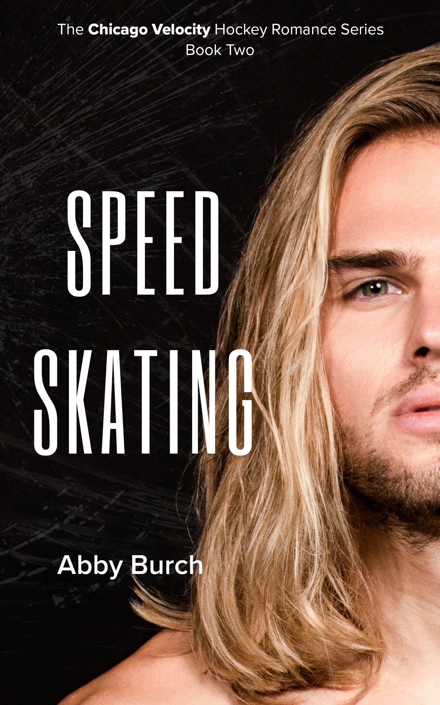 Speed Skating (Chicago Velocity, #2)