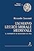 Un nuovo lessico morale medievale: IL CONTRIBUTO DI BURGUNDIO DA PISA (Italian Edition)
