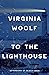 To the Lighthouse (Warbler Classics Annotated Edition)