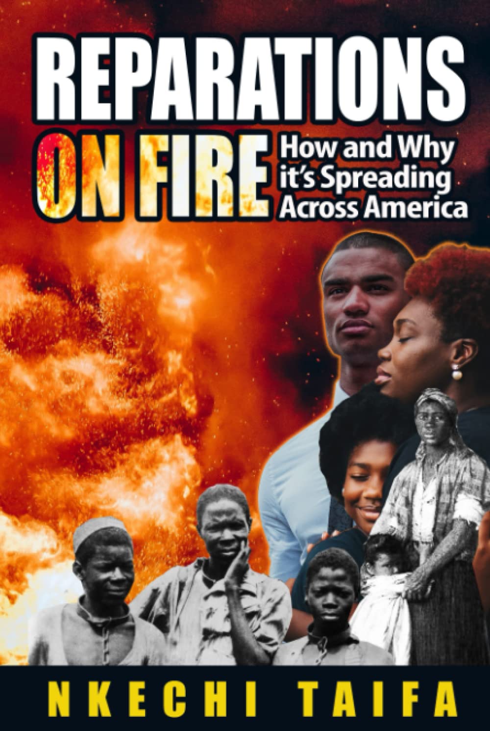 Reparations On Fire: How and Why it's Spreading Across America (Hardcover)
