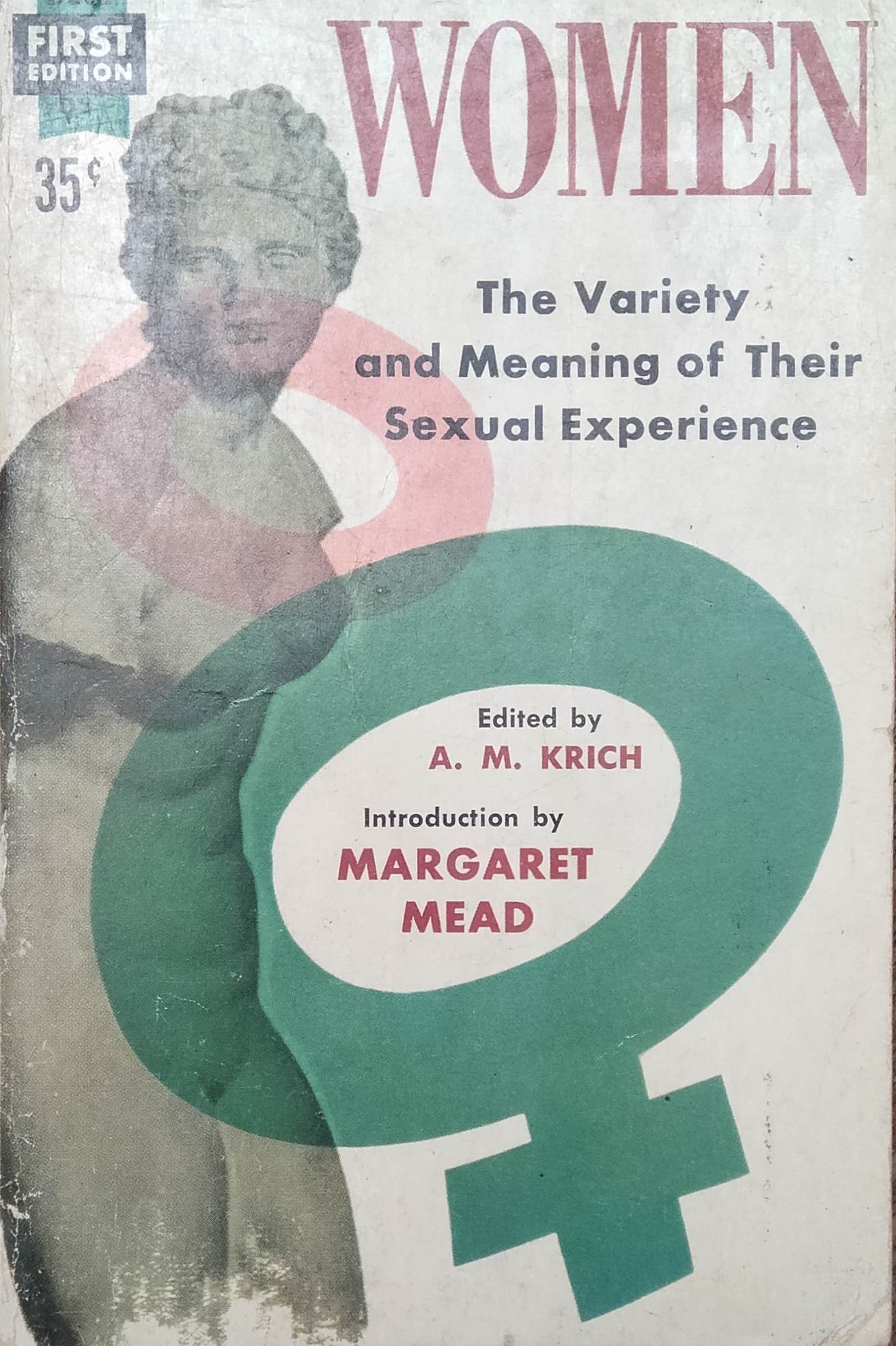 Women: The Variety and Meaning of Their Sexual Experience