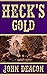 Heck's Gold (Heck and Hope #3)