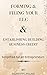 Forming your LLC & Establis...