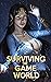 Surviving the Game World: RPG