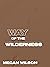 Way of the Wilderness