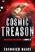Cosmic Treason: Cosmic Horr...