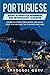 Portuguese Short Stories for Beginners and Intermediate Learners: Learn Brazilian Portuguese and Build Your Vocabulary the Fun and Easy Way