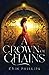 A Crown of Chains