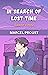 In Search of Lost Time