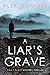 A Liar's Grave (Emily Slate #8)
