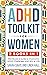 ADHD Toolkit for Women (2 B...
