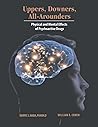 Uppers, Downers, All-Arounders: Physical and Mental Effects of Psychoactive Drugs (Color Book), 8th Edition (Paperback)