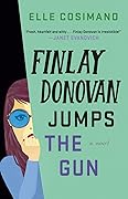 Finlay Donovan Jumps the Gun (Finlay Donovan, #3) 