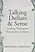 Talking Dollars and Sense: ...