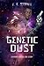 Genetic Dust