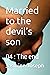Married to the devil’s son by Jasmine Joseph