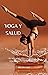 YOGA Y SALUD by Megan Cole