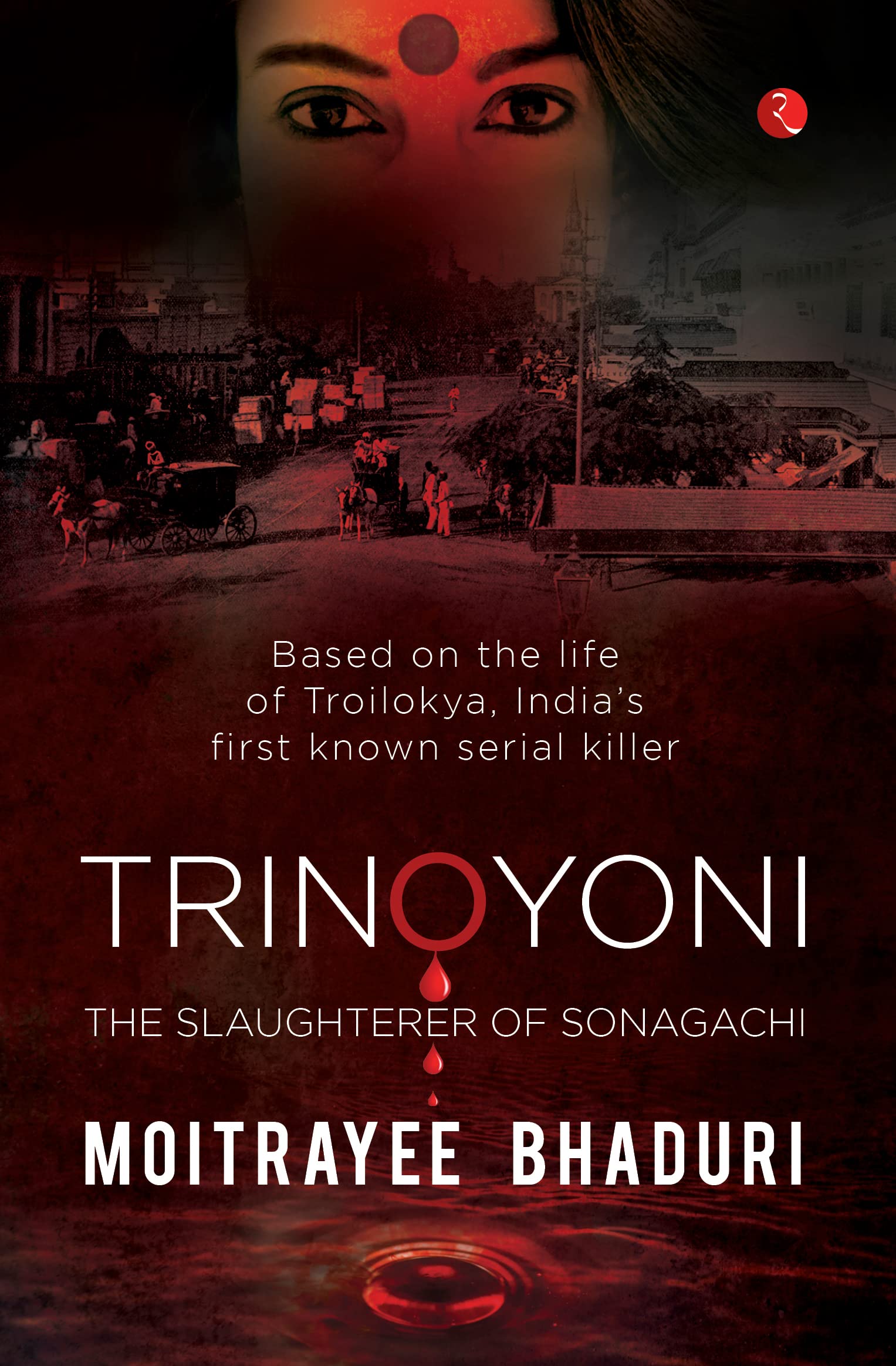TRINOYONI : The Slaughterer of Sonagachi (Kindle Edition)