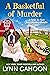 A Basketful of Murder (Farm...