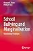 School Bullying and Margina...