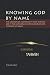 Knowing God By Name: The Cr...