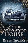 The Pleasure House