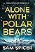 Alone with Polar Bears: Bor...