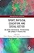 Sport, Physical Education, and Social Justice (Routledge Research in Education)
