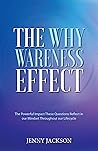 The Why Wareness Effect