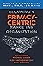 Becoming a Privacy-Centric Marketing Organization (Crawl, Walk, Run)