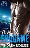 Be My Endgame (Canaan Falls Coyotes, #2)