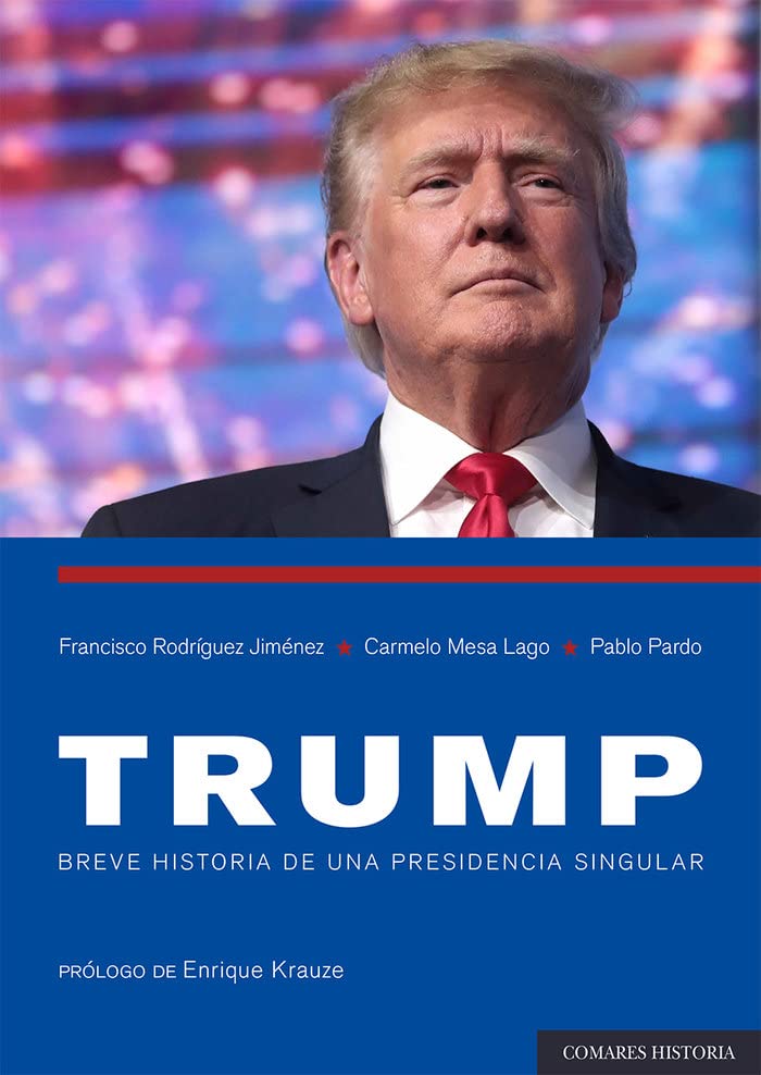 Trump: Breve historia de una presidencia singular (Paperback)