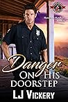 Danger on His Doorstep (Special Forces: Operation Alpha; Heroes in Hardhats #9)