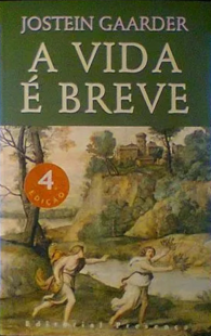 A Vida é Breve