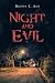 Night and Evil