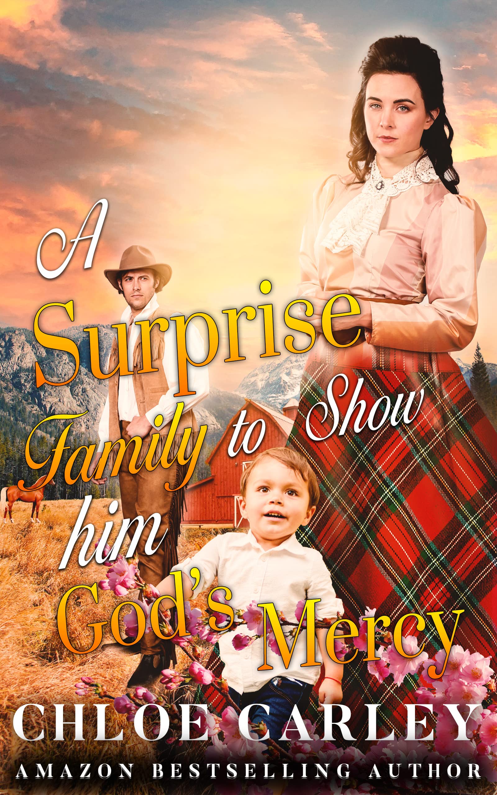 A Surprise Family to Show him God's Mercy (Kindle Edition)
