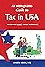 An Immigrant's Guide to Tax in USA by Richard Rubin