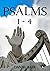 Psalms 1-4