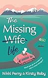 The Missing Wife ...