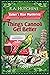 Things Cannoli Get Better (Baker's Rise Mysteries, #9)