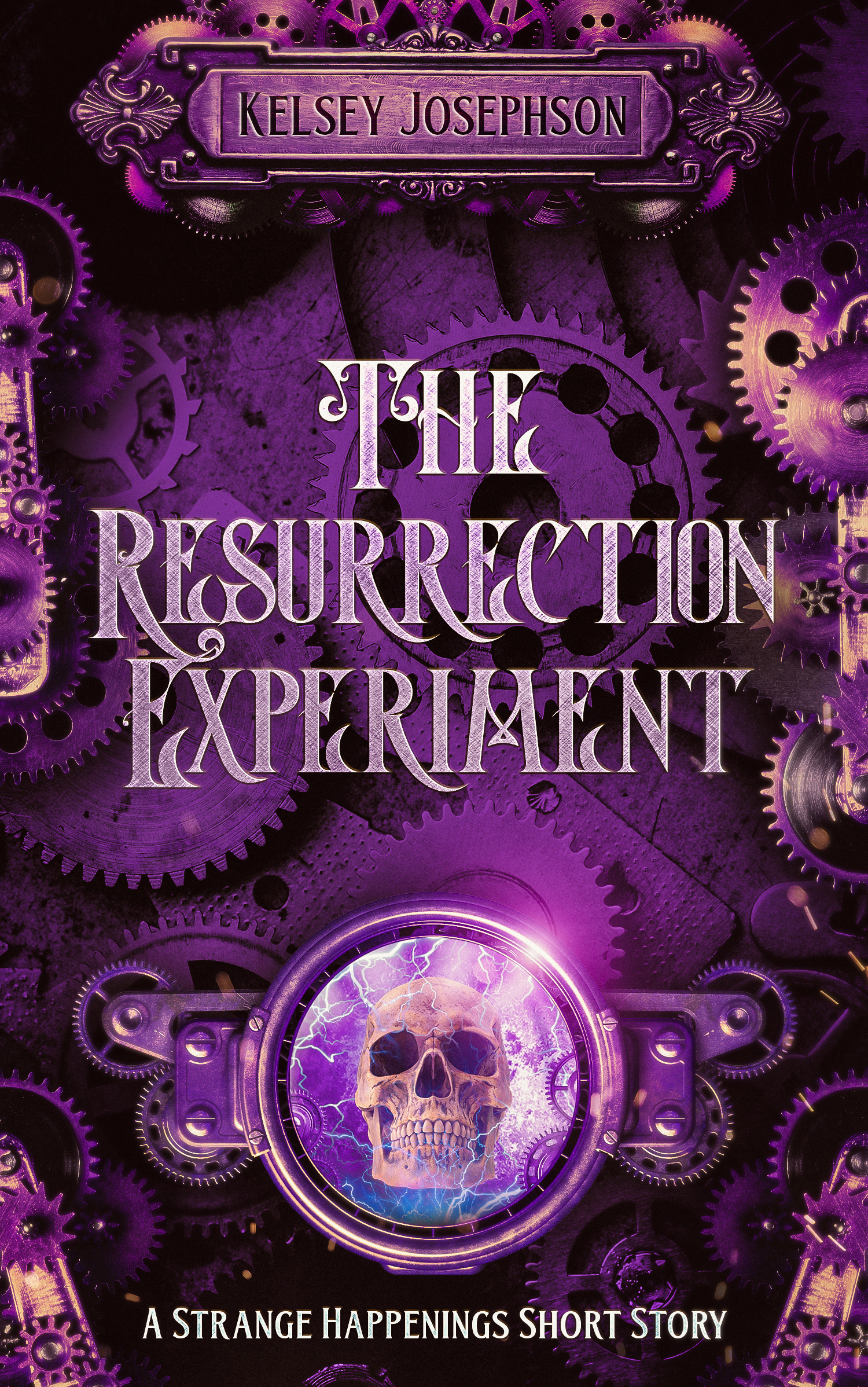 The Resurrection Experiment (Strange Happenings, #5)