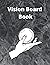 Vision Board Book by Zelda Barrons