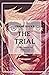 The Trial