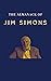 The Almanack of Jim Simons: Mathematics, Investing and Renaissance Technologies (Super Investors Series)