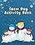 Snow Day Activity Book by TSB