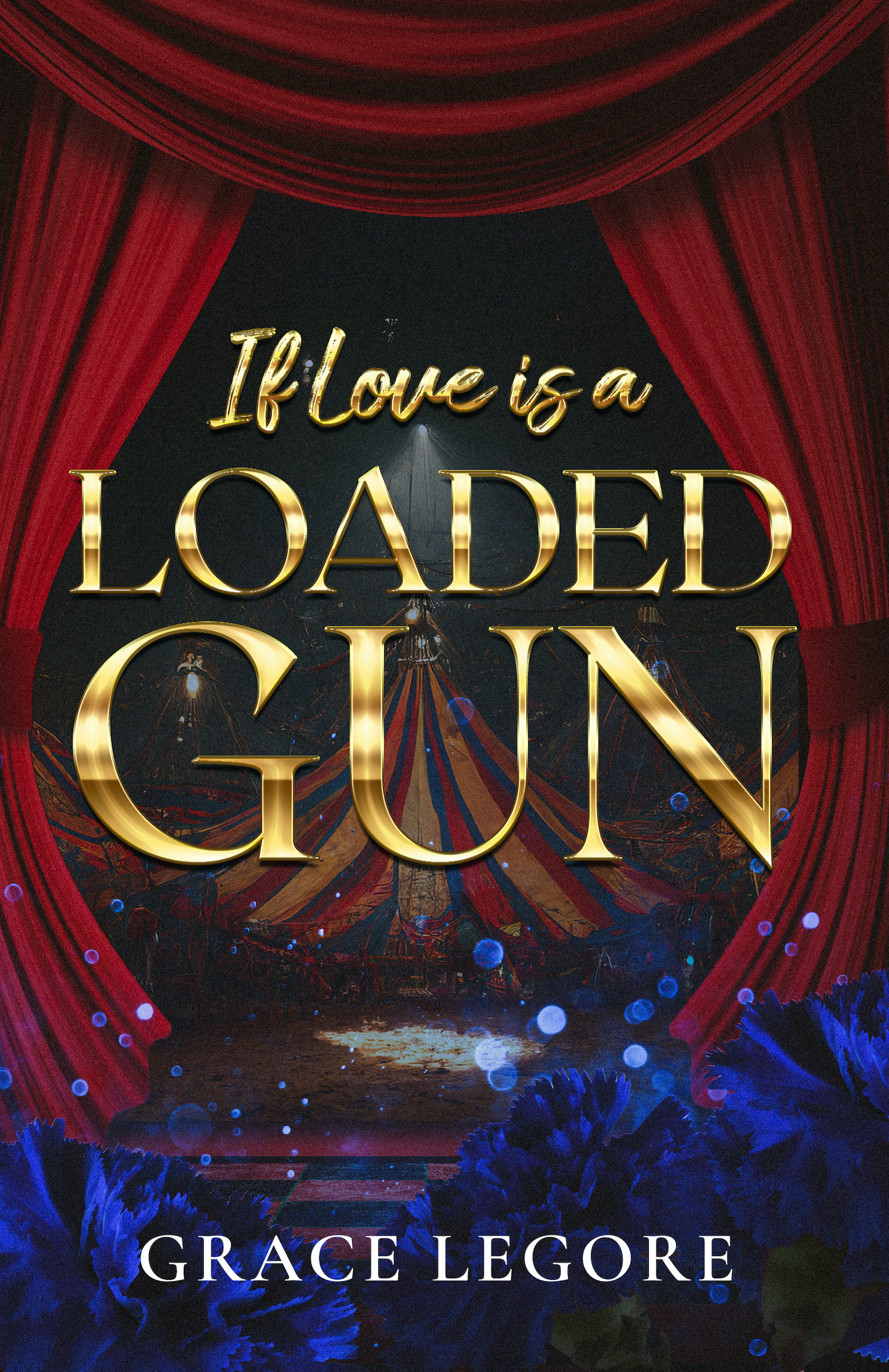 If Love is a Loaded Gun (Haven, #1)