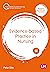 Evidence-based Practice in Nursing (Transforming Nursing Practice Series)