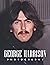 George Harrison PhotoBook: ...
