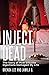 Inject-Dead: The Story of H...